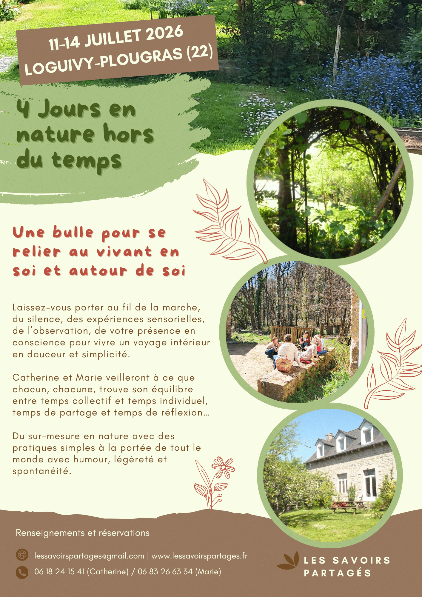 Bulle du Samedi 11 Juillet 9h30 au Mardi 14 Juillet 17h     4 Jours en pleine nature (sans réseau) , hors du temps